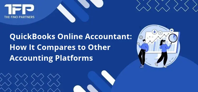 QuickBooks Online Accountant: How It Compares to Other Accounting Platforms